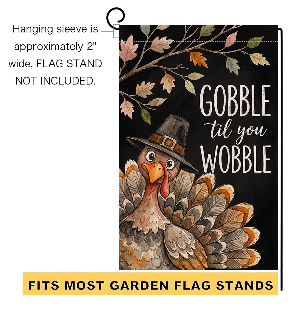 Fall Thanksgiving Gobble til You Wobble Garden Flag 12x18 Turkey Yard Decor