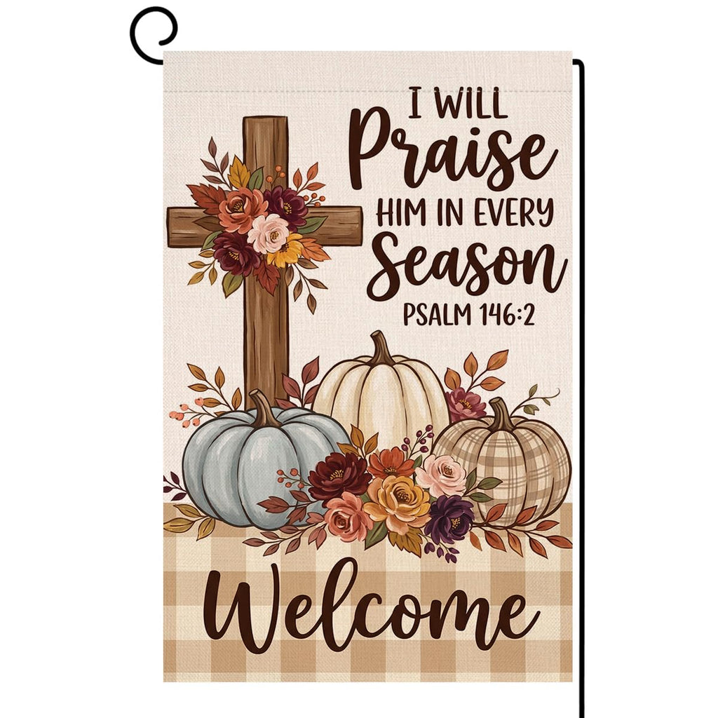Fall Praise Him in Every Season Garden Flag 12x18 Cross Pumpkins Yard Decor