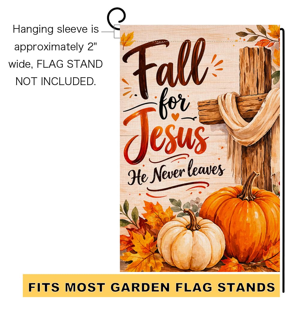 Fall for Jesus He Never Leaves Garden Flag 12x18 Pumpkins Cross Yard Decor